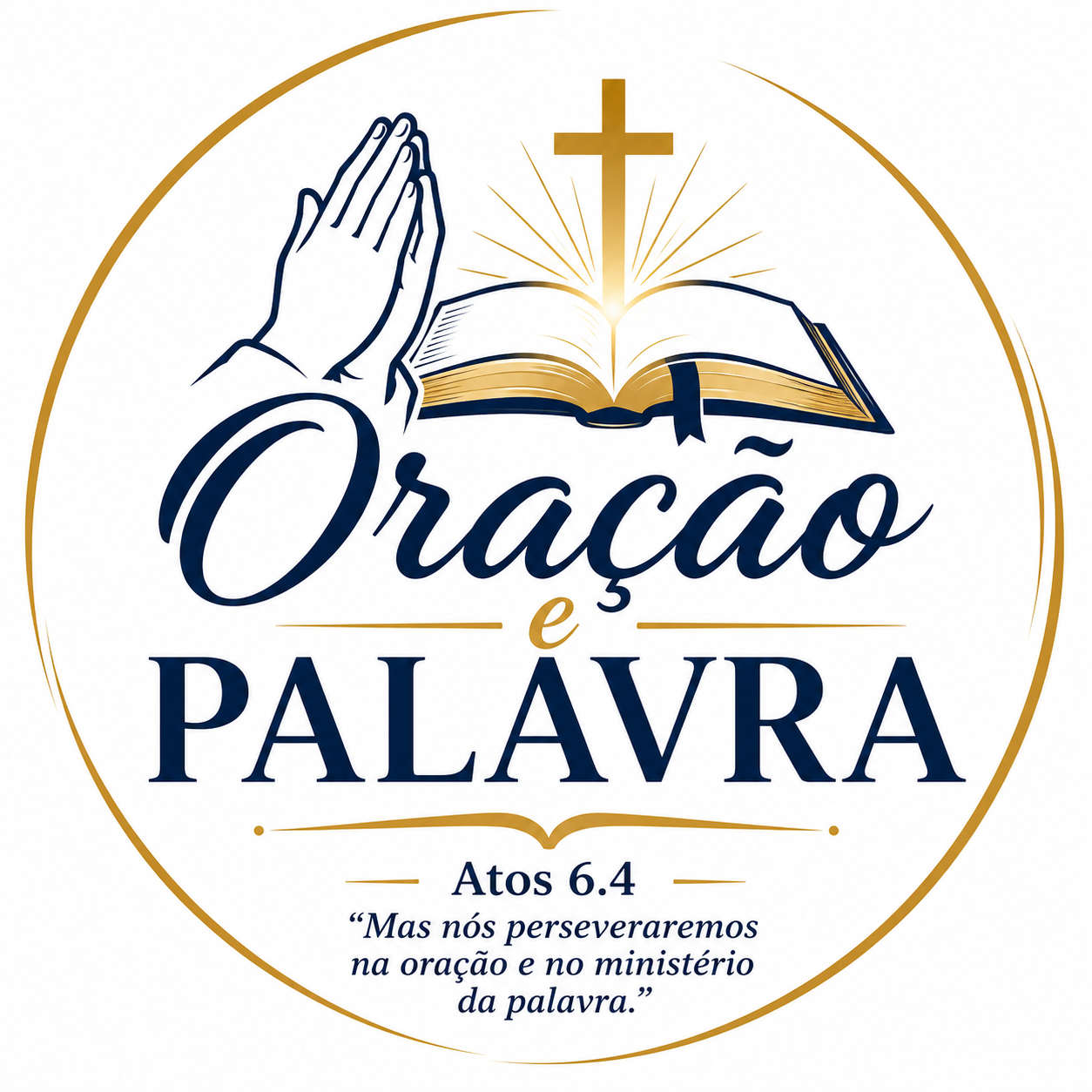 Oração e Palavra — Atos 6:4